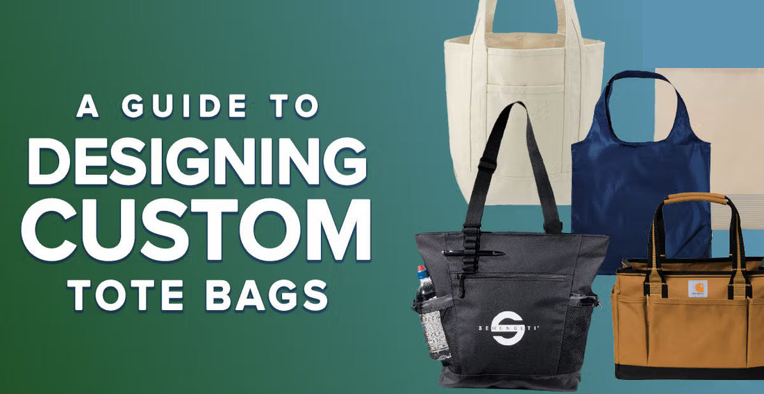 A Guide To Designing Custom Tote Bags