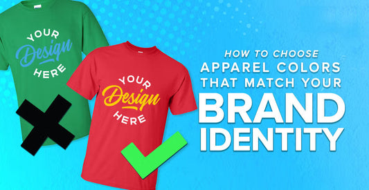 Pick the Right Branded Apparel Colors to Reflect Your Brand